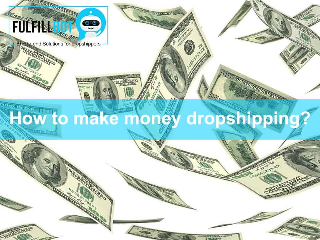 earn money drop shipping