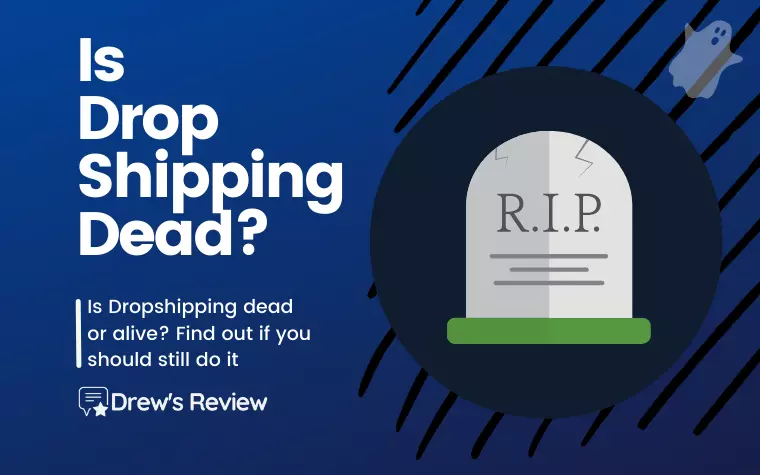is drop shipping dead