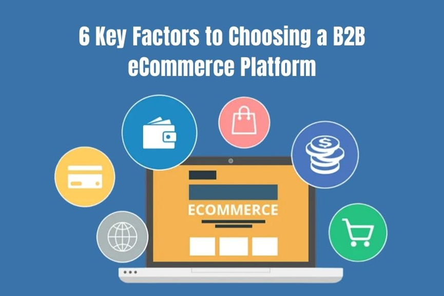 How to choose the right B2B ecommerce platform in 2026?
